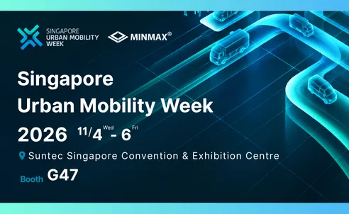 MINMAX、Singapore Urban Mobility Week 2026に出展！G47ブースでお待ちしております！
